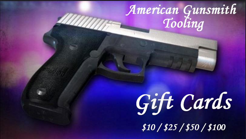 AMERICAN GUNSMITH TOOLING GIFT CARD